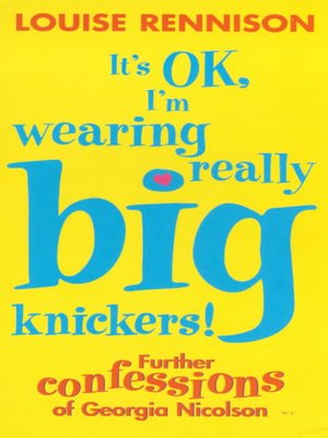 cover image of It's OK, I'm wearing really big knickers!